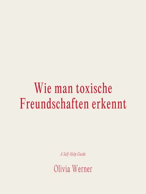 cover image of Wie man toxische Freundschaften erkennt